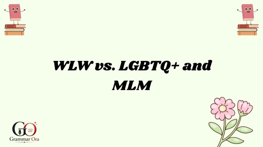 WLW Meaning