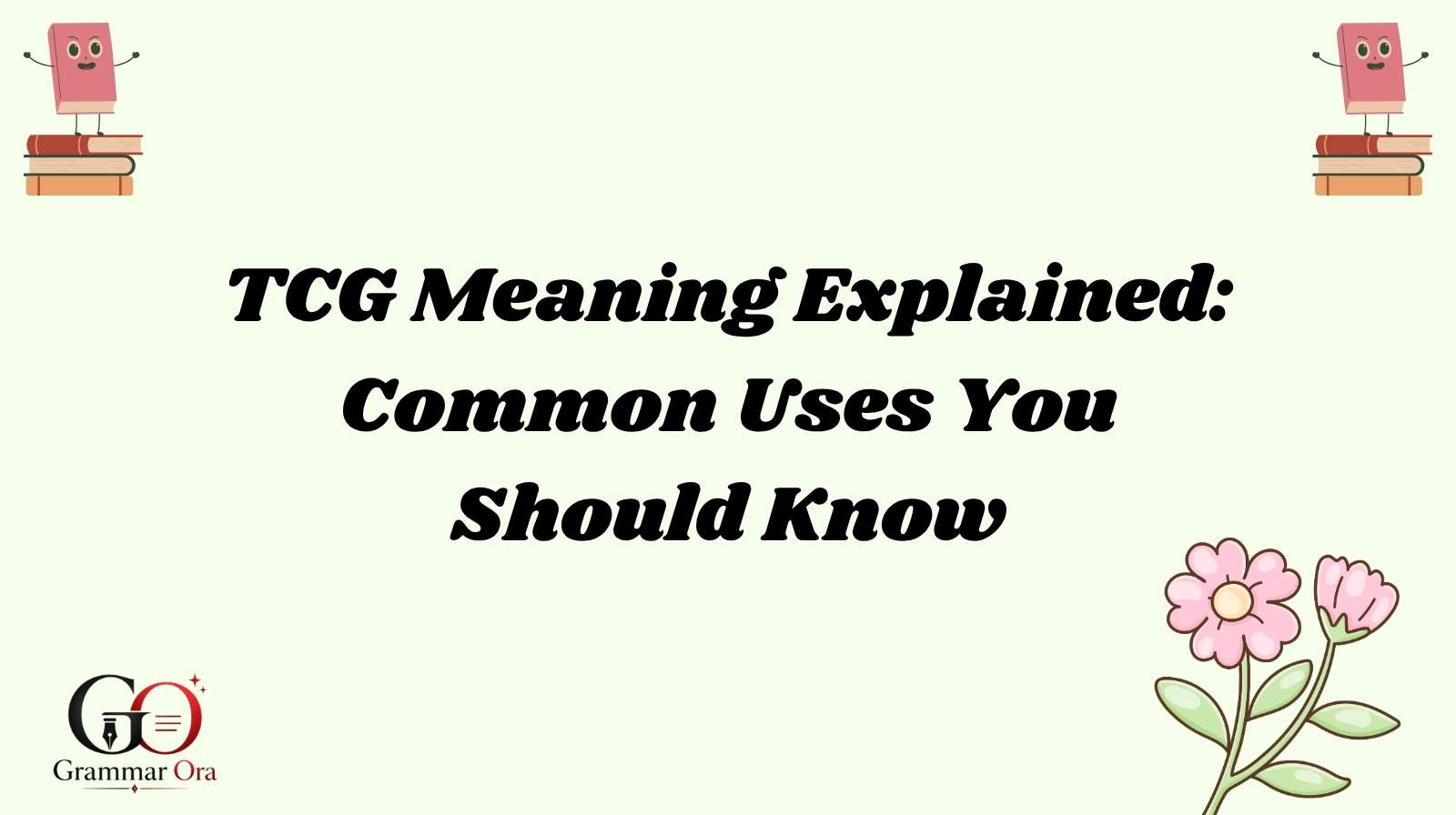 TCG Meaning