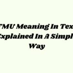TMU Meaning
