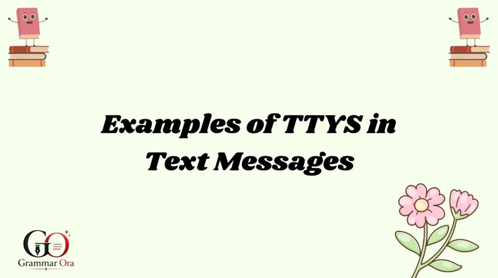 TTYS Meaning