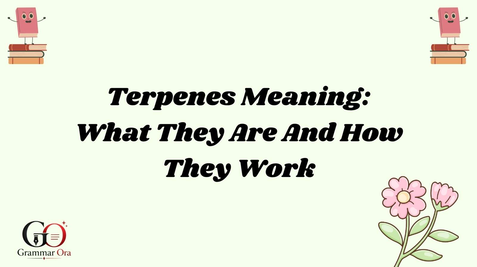 Terpenes Meaning