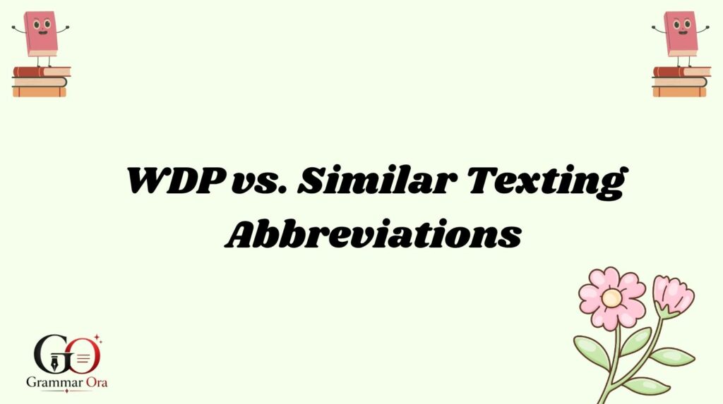 WDP Meaning