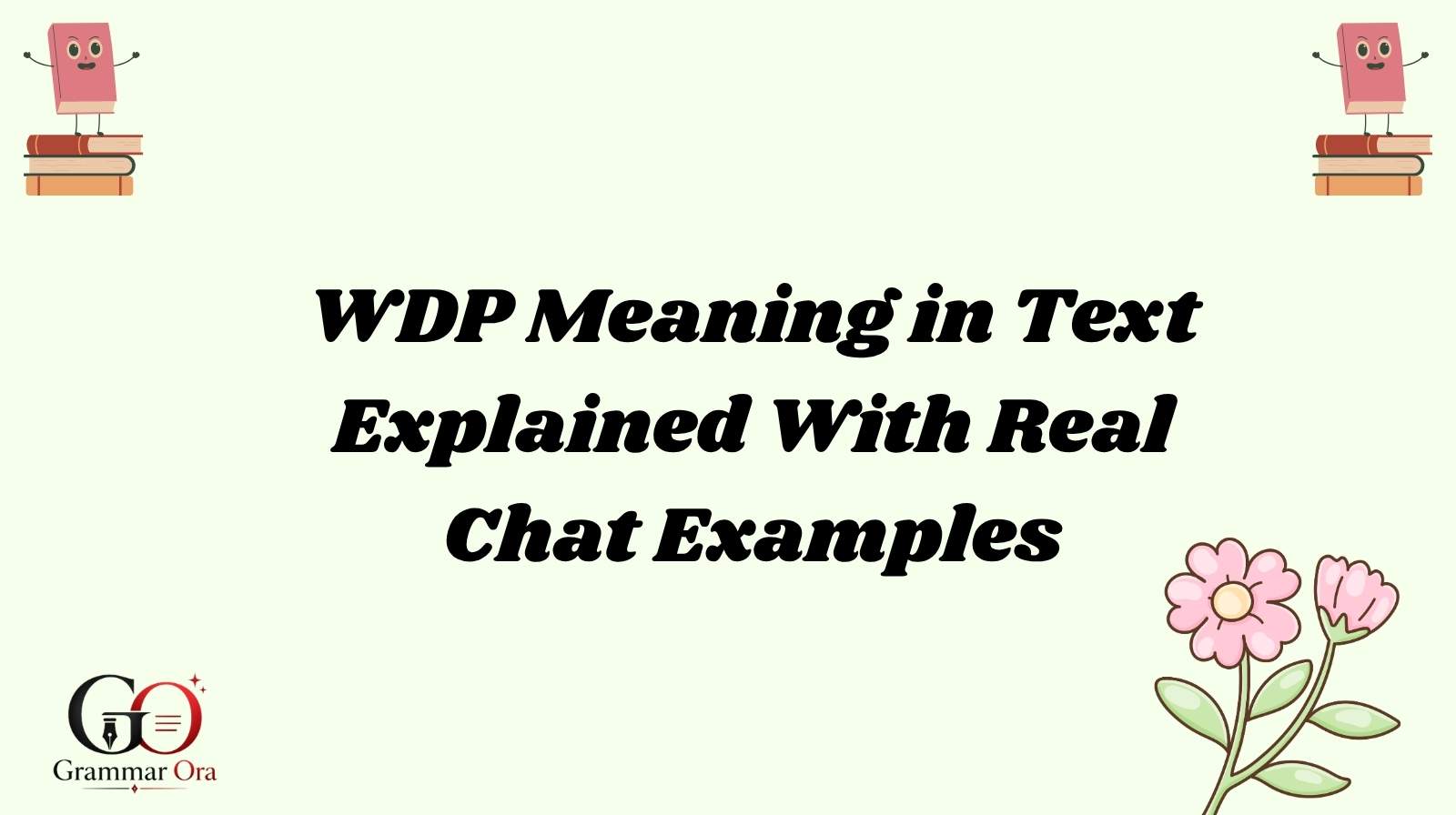 WDP Meaning