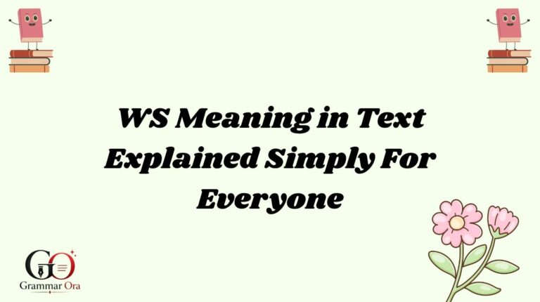 WS Meaning