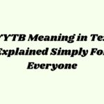 WYTB Meaning