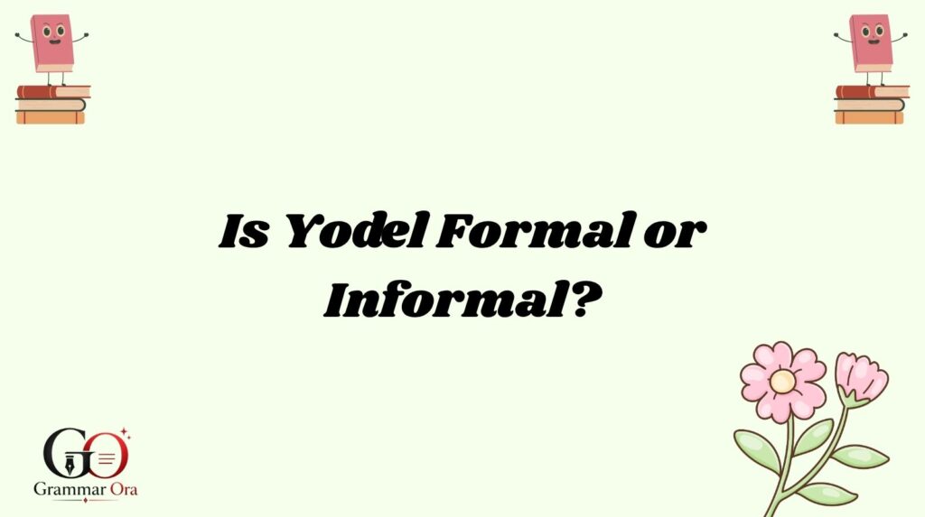 Yodel Meaning
