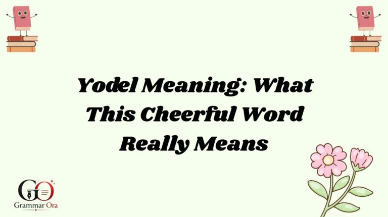 Yodel Meaning